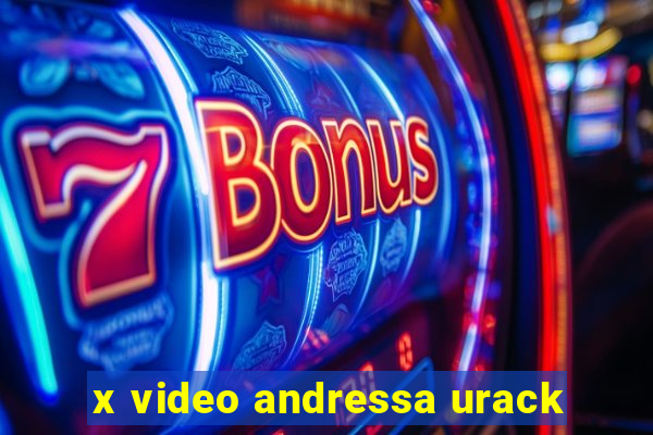 x video andressa urack